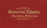 The Book of Ornamental Alphabets